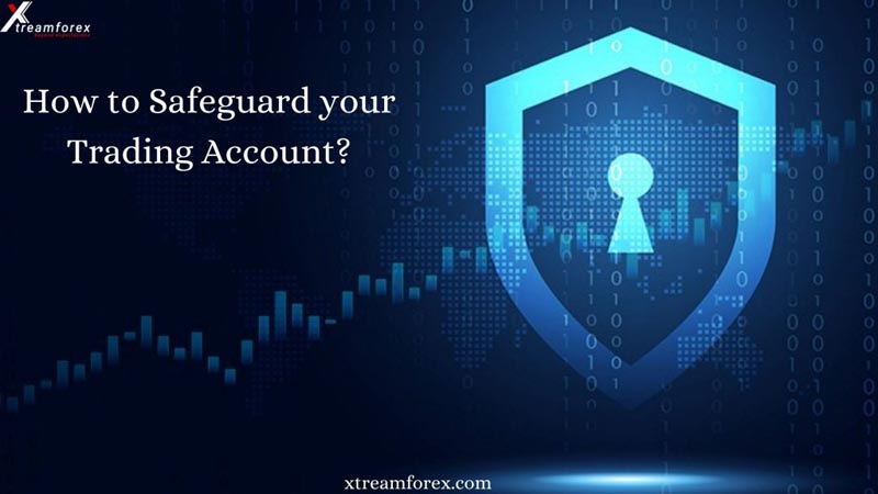 How to Safeguard your Trading Account?