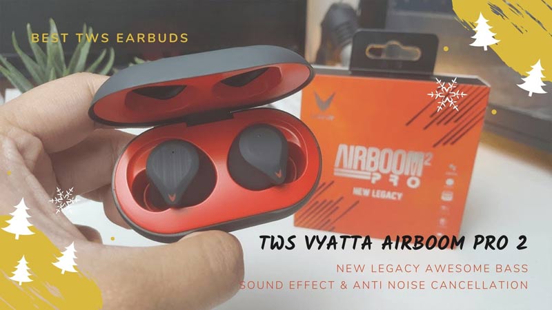 Tws vyatta best sale airboom pro