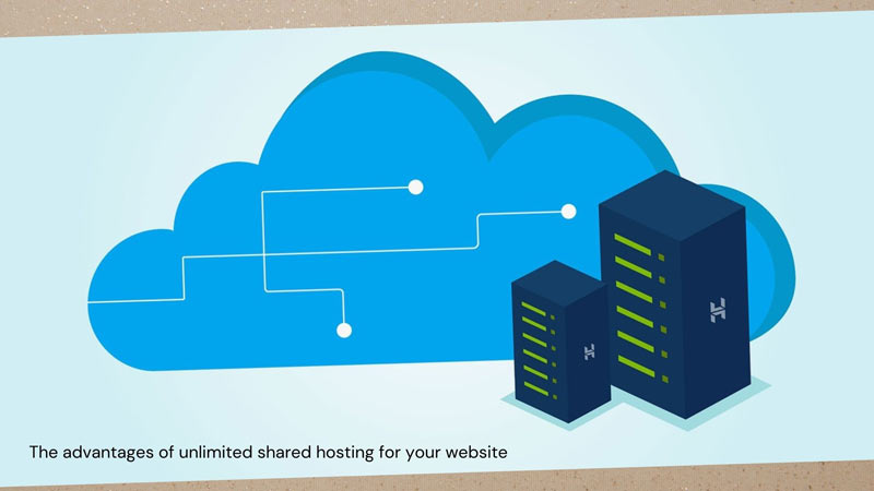 The advantages of unlimited shared hosting for your website