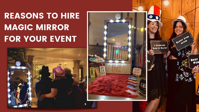 How Can Magic Mirror Keep Your Guests Connected to The Event?