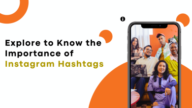 Explore to Know the Importance of Instagram Hashtags